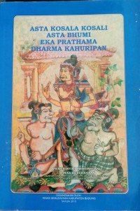 Image of Asta Kosala Kosali, Asta Bhumi, Eka Prathama, dan Dharma Kahuripan